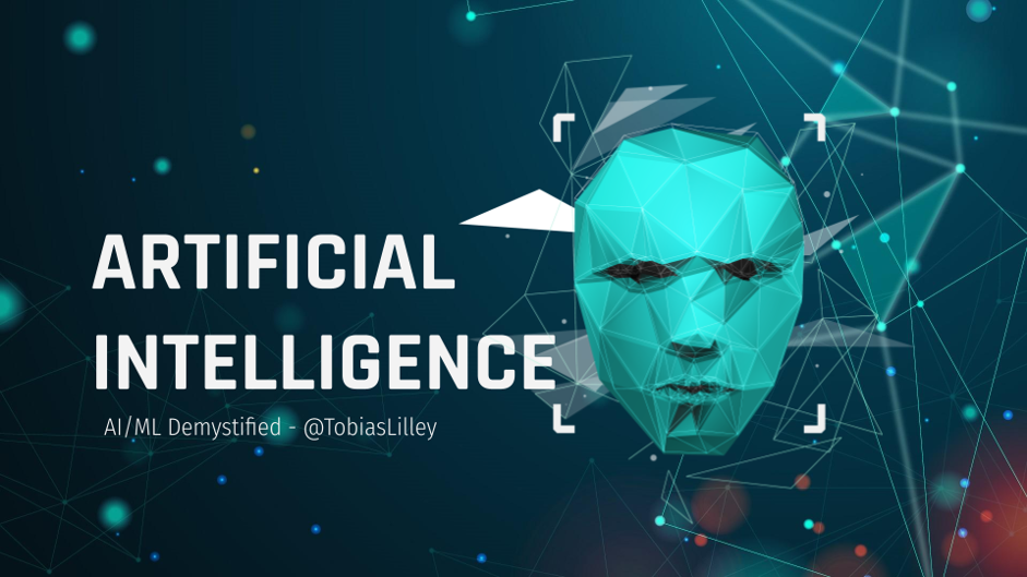 Artificial Intelligence – AI/ML Demystified